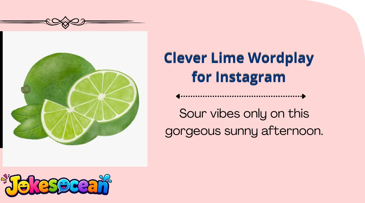 Clever Lime Wordplay for Instagram