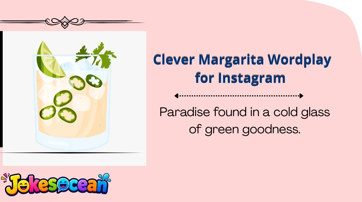 clever-margarita-wordplay-for-instagram