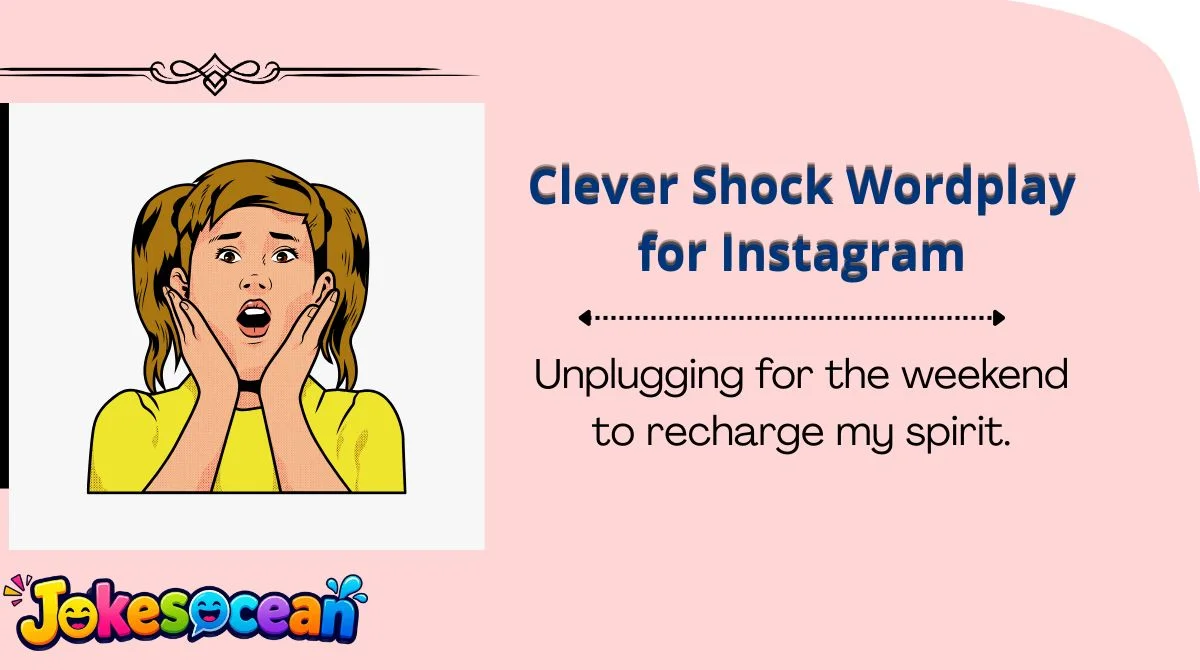 Clever Shock Wordplay for Instagram