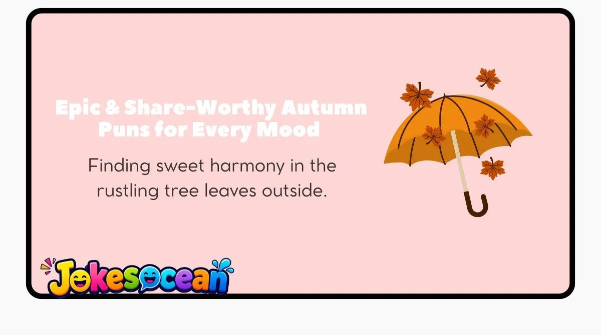 Epic & Share-Worthy Autumn Puns for Every Mood 