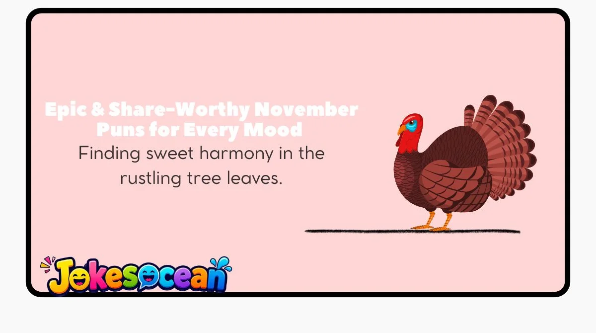 Epic & Share-Worthy November Puns for Every Mood 