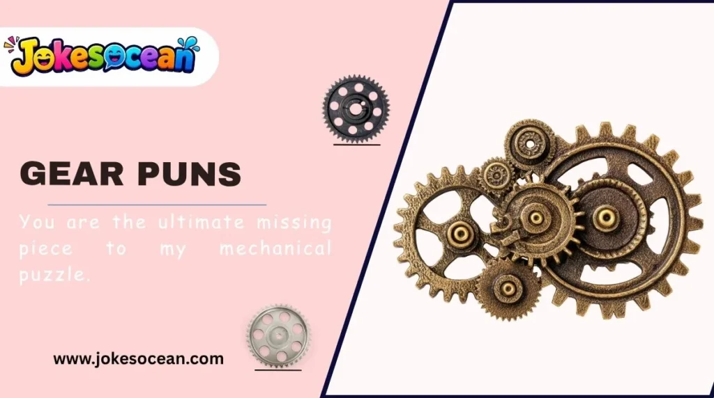 Gear Puns