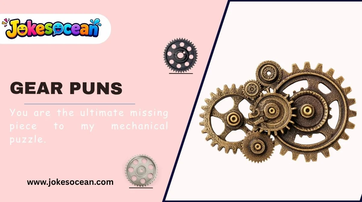 Gear Puns