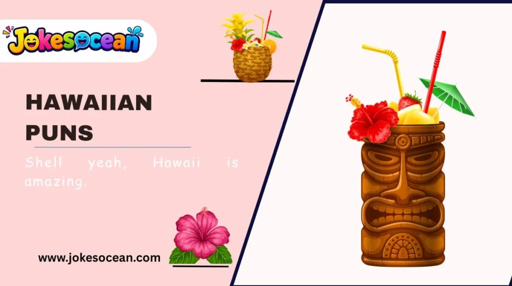 Hawaiian Puns