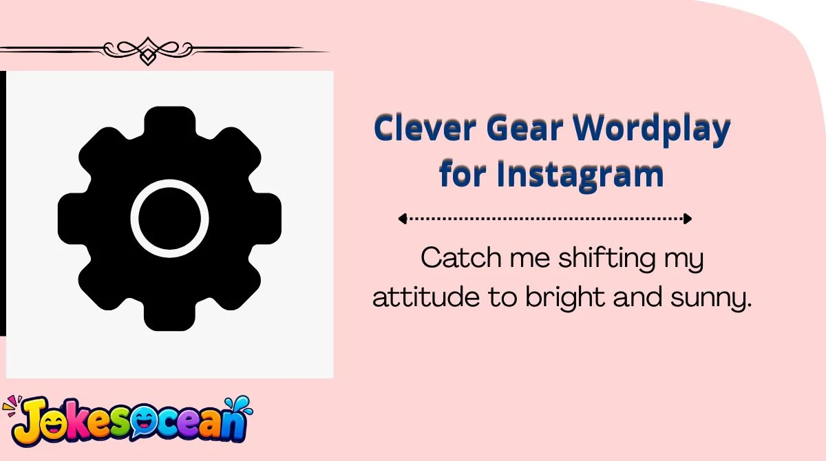 Clever Gear Wordplay for Instagram