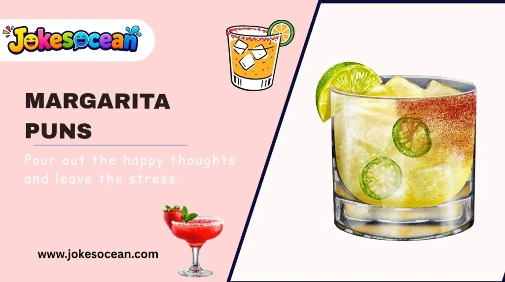 Margarita Puns