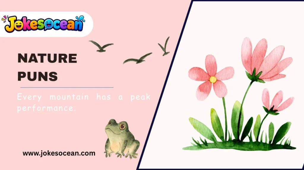 Nature Puns