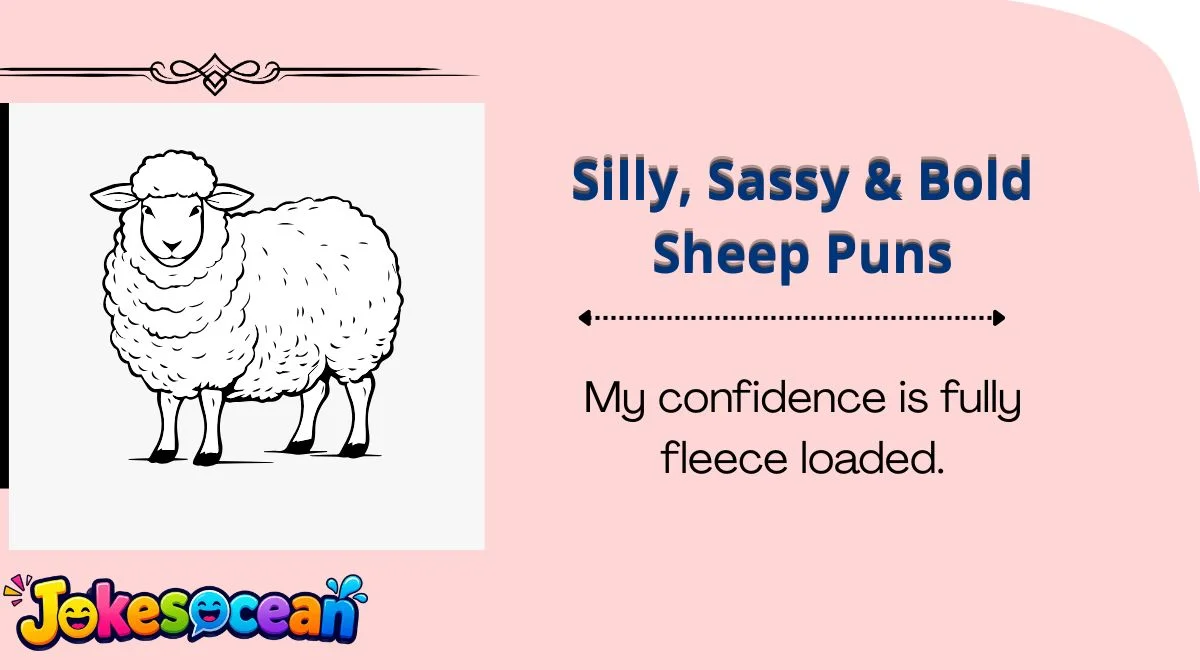 Silly, Sassy & Bold Sheep Puns