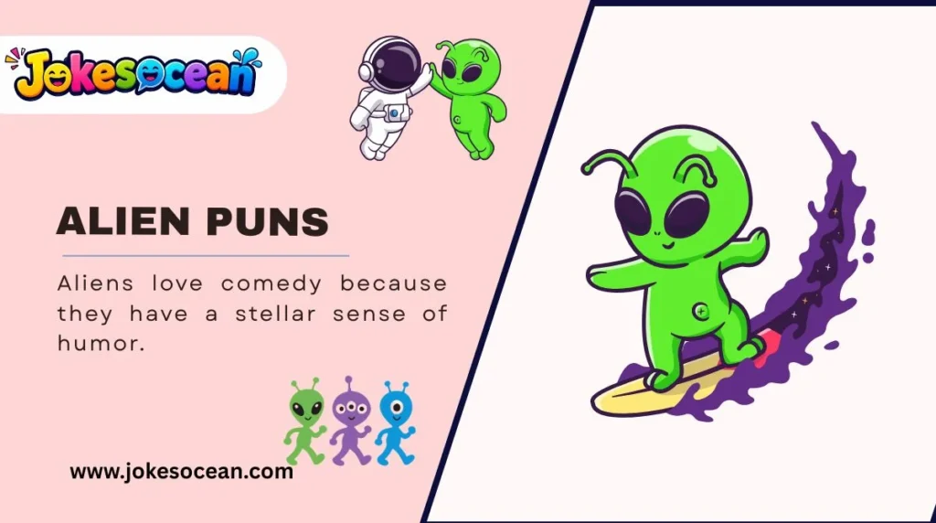 Alien Puns