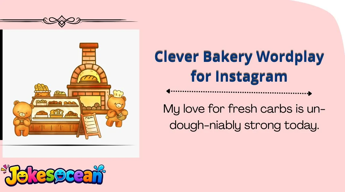 Clever Bakery Wordplay for Instagram