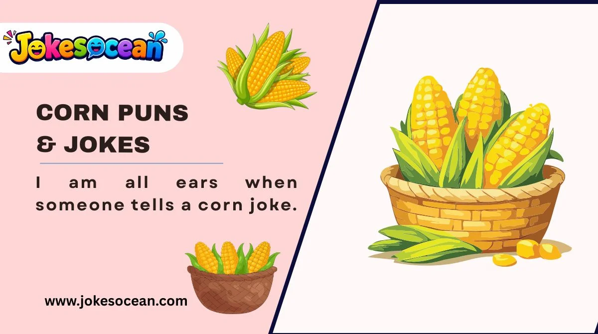 Corn Puns & Jokes