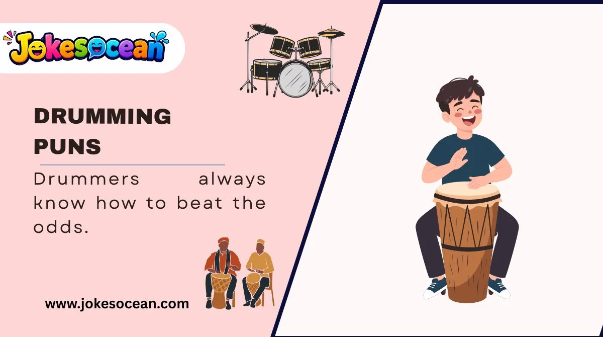 Drumming Puns