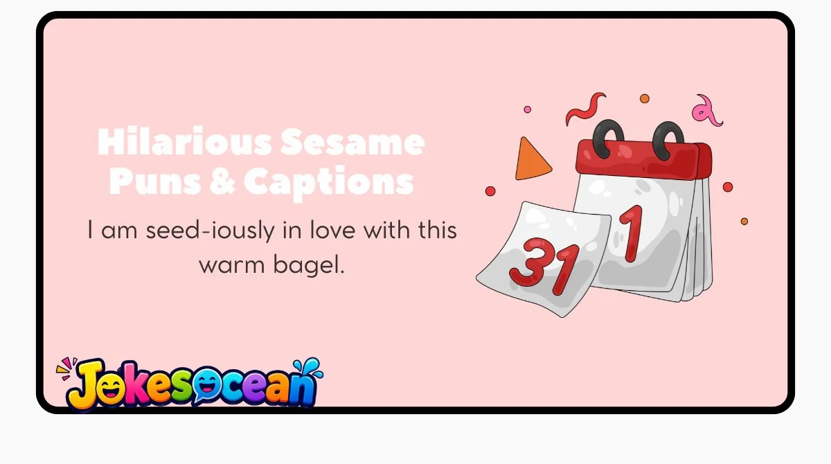 Hilarious Sesame Puns & Captions