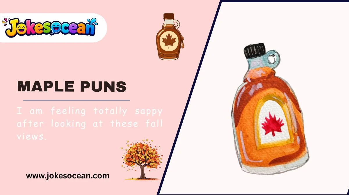 Maple Puns