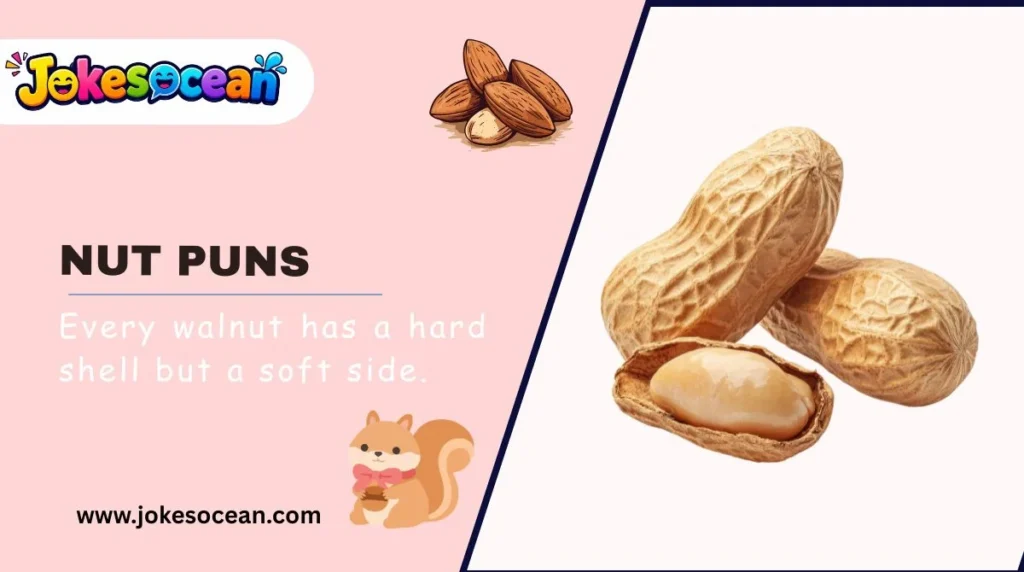 Nut Puns