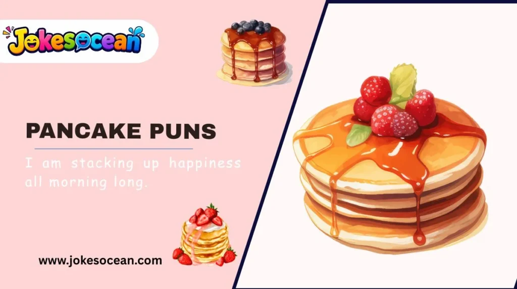 Pancake Puns