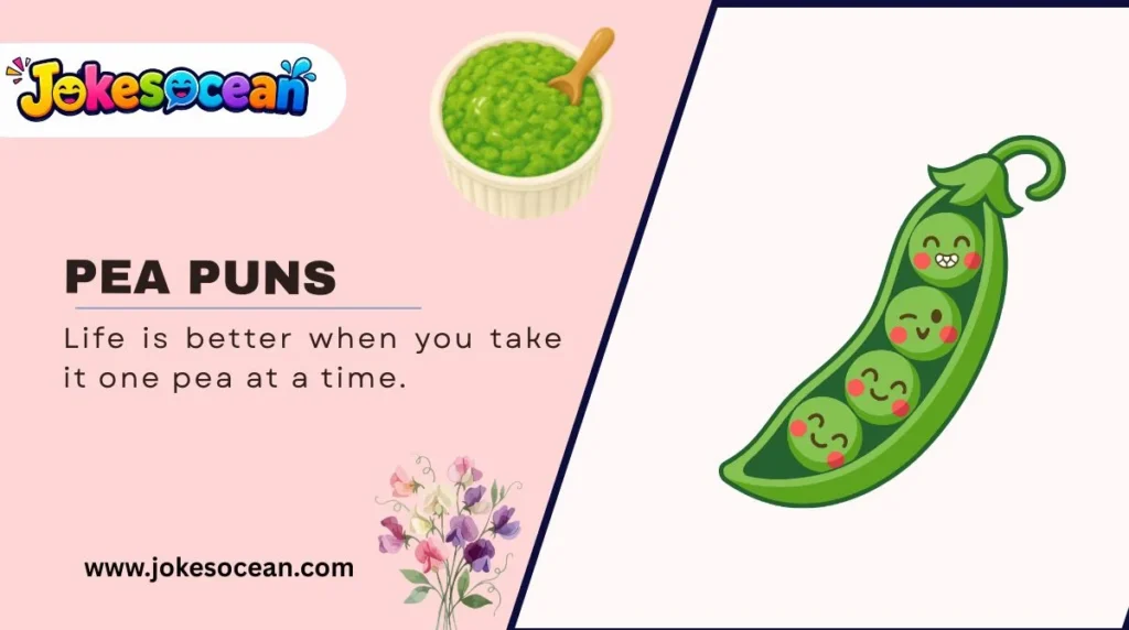 Pea Puns