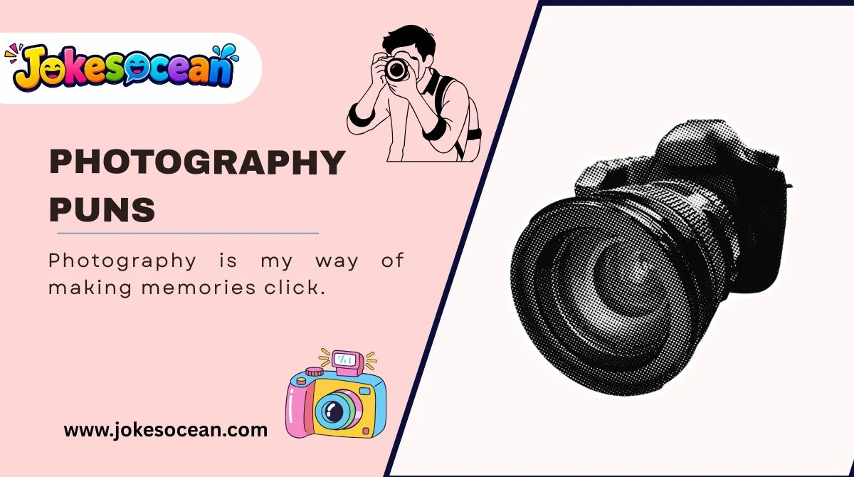 Photography Puns