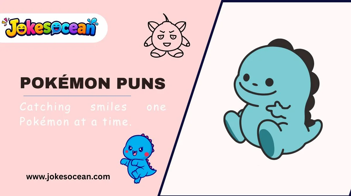 Pokémon Puns