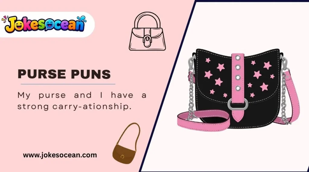 Purse Puns