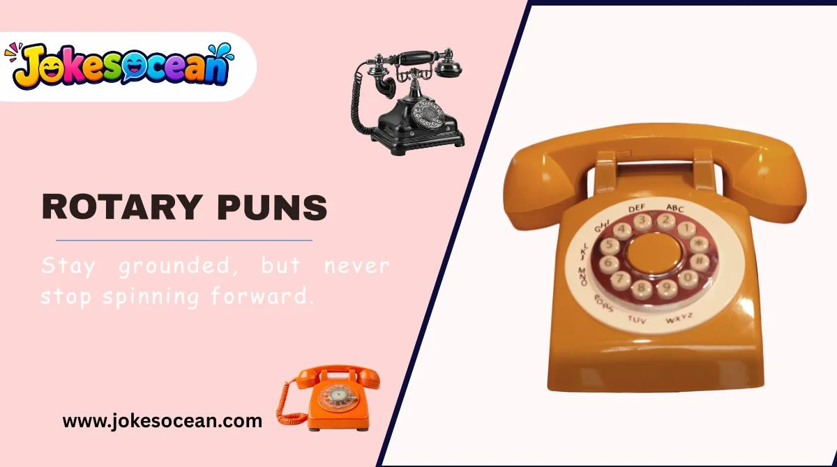 Rotary Puns