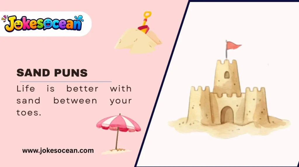 Sand Puns