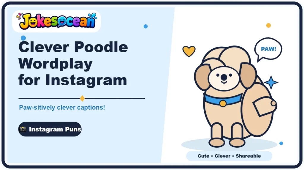 Clever Poodle Wordplay for Instagram