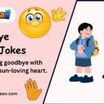 Goodbye Puns, Jokes
